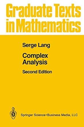 Buy Complex Analysis (Graduate Texts in Mathematics) Book Online at Low ...