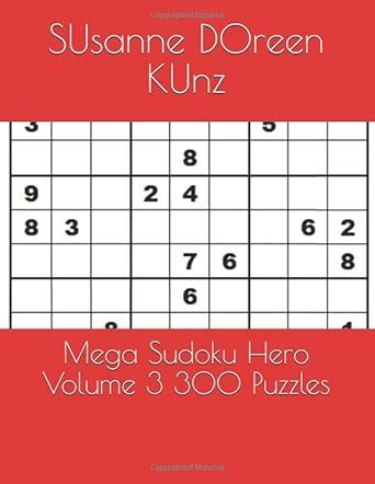 Buy Mega Sudoku Hero Volume 3 300 Puzzles Book Online at Low Prices in ...