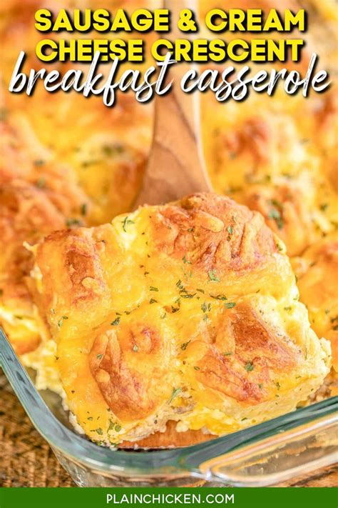 Sausage & Cream Cheese Crescent Breakfast Casserole - Plain Chicken