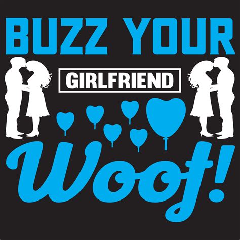 buzz your girlfriend woof 5278448 Vector Art at Vecteezy
