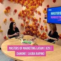 Masters of Marketing Latam - season - 1 Podcast Masters of marketing ...