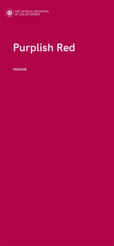 Purplish Red color - #B0054B - The Official Register of Color Names