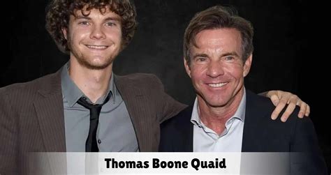 Thomas Boone Quaid: Life, Family & Early Challenges