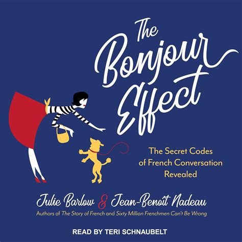 Buy The Bonjour Effect: The Secret Codes of French Conversation ...