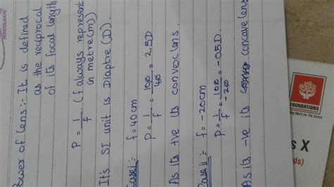 what is meant by power of lens write SI unit a student uses a lens of ...