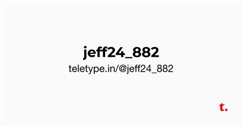 @jeff24_882 — Teletype