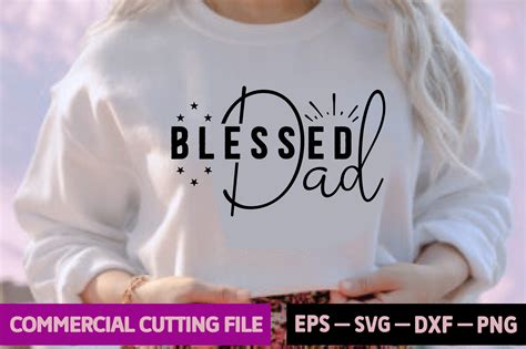 Blessed Dad Graphic by Sun.Svg · Creative Fabrica