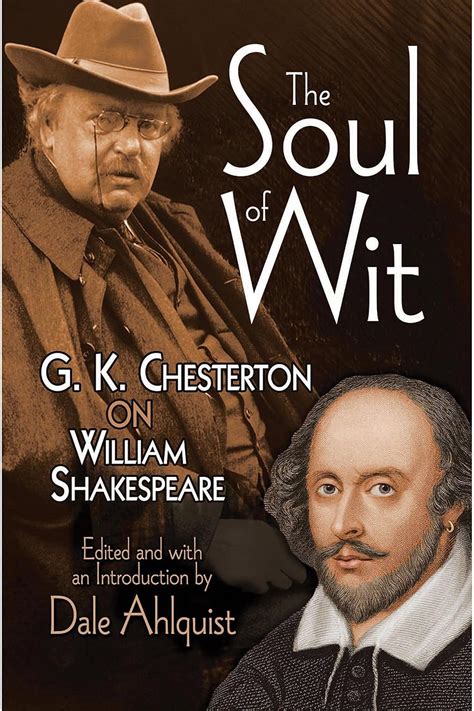 The Soul of Wit: G. K. Chesterton on William Shakespeare (Dover Books ...