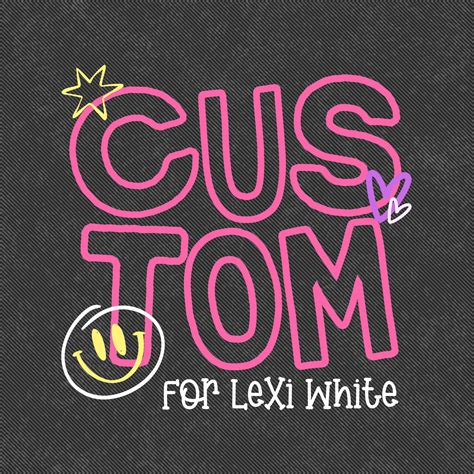 Custom Design PNG Design Lexi White - Love William Apparel