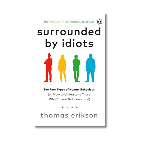 Surrounded by Idiots By Thomas Erikson (Paperback) - Gyaanstore