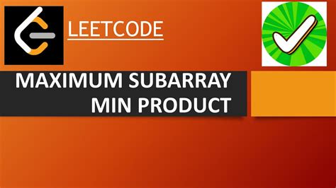 Image result for Maximum Product Subarray C