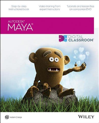 Buy Autodesk Maya Digital Classroom Book Online at Low Prices in India ...