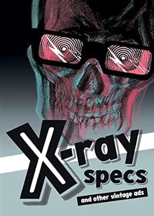 Buy X-ray Specs and Other Vintage Ads Book Online at Low Prices in ...