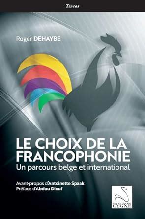 Amazon.in: Buy Le choix de la francophonie : un parcours belge et ...