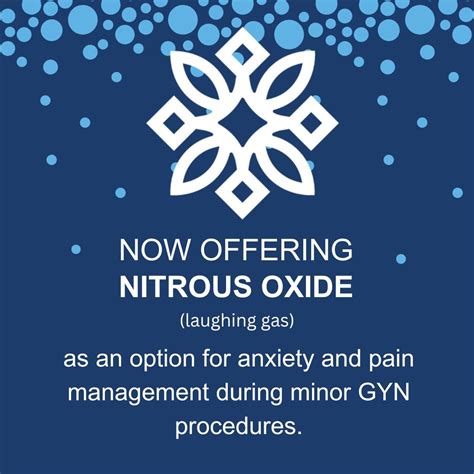Southdale OBGYN now offers the option of nitrous oxide (laughing gas) for anxiety and pain ...