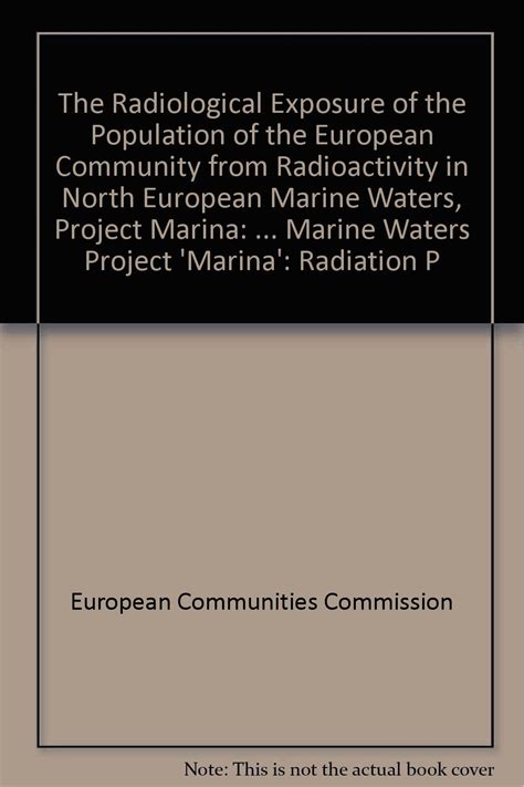 Buy Radiological Exposure of the Population of the European Community ...