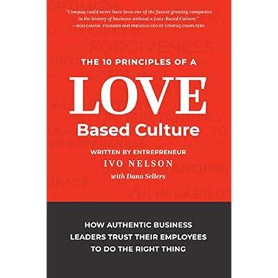 The 10 Principles of a Love-Based Culture: How | Ubuy India