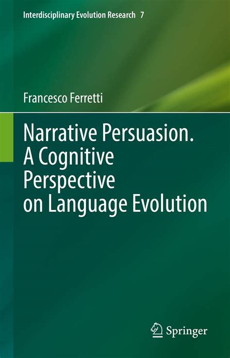 Narrative Persuasion. A Cognitive Perspective on Language Evolution ...