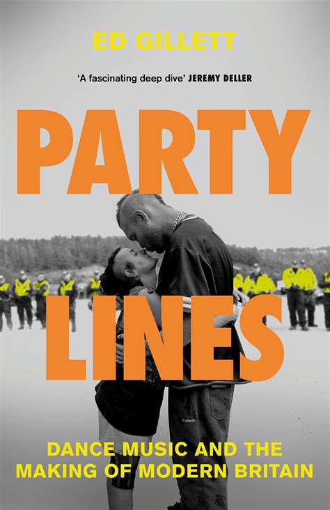 Party Lines: Dance Music And The Making Of Modern Britain