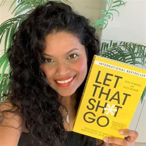 Buy Let That Sh*t Go [Paperback] Nina Purewal and Kate Petriw Book ...