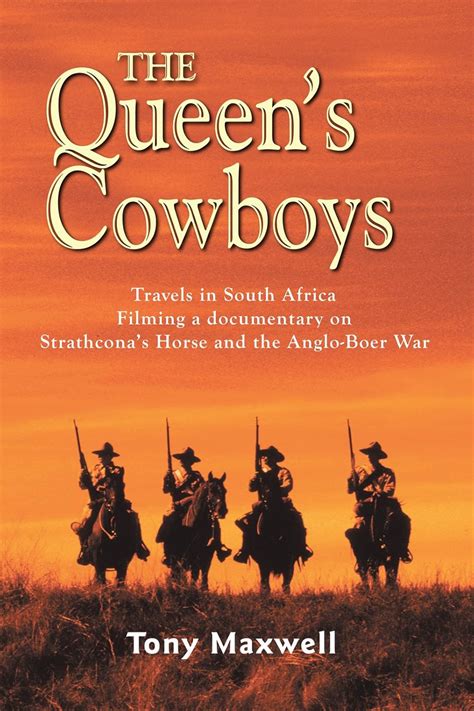 The Queen's Cowboys: Travels in the New South Africa eBook : Maxwell ...
