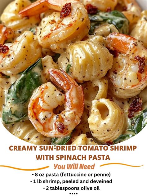 Creamy Sun-Dried Tomato Shrimp with Spinach Pasta