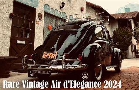 Rare Vintage Air dElegance 2024, Old World Village, Midway City, 1 June ...
