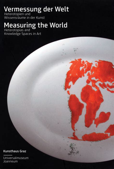 Buy Measuring the World: Heterotopias and Knowledge Spaces in Art Book ...