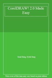 CorelDRAW! 2.0 Made Easy : Ihrig, Emil, Ihrig, Sybil: Amazon.in: Books