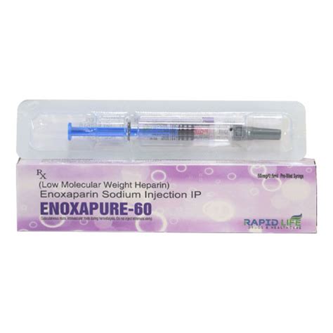 Enoxaparin Sodium (low molecular weight heparin) 60mg Injection Rapid