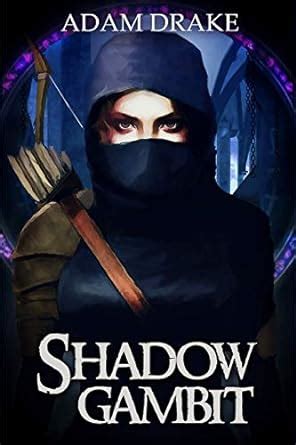 Shadow Gambit: 1 (Litrpg: Shadow for Hire) : Amazon.in: Books