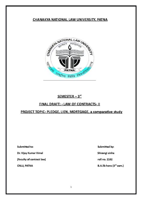 PLEDGE AND LIEN - CHANAKYA NATIONAL LAW UNIVERSITY, PATNA SEMESTER – 3 ...