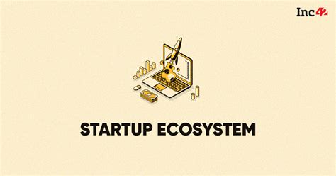 Image result for Startup Ecosystem