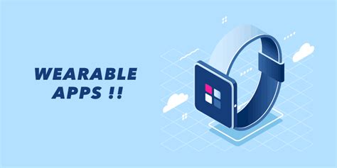 Best Wearable Device Apps for Smartwatches