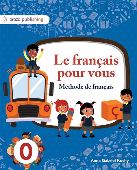 Le français pour vous Méthode de français Volume 0 ( French Textbook ...