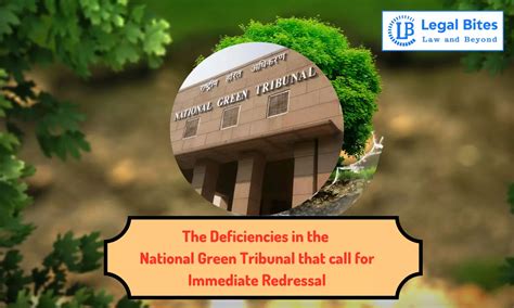 The Deficiencies in the National Green Tribunal that call for Immediate ...