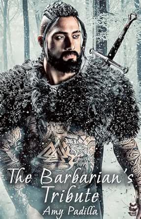 The Barbarian's Tribute (Not-So-Savage Barbarians Book 1) eBook ...