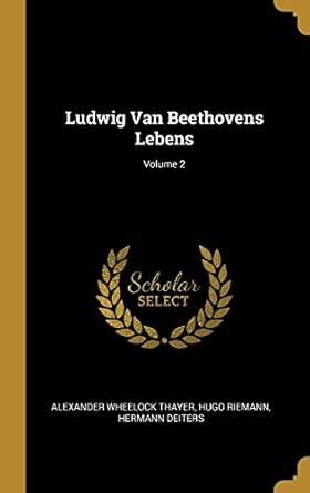 Buy Ludwig Van Beethovens Lebens; Volume 2 Book Online at Low Prices in ...