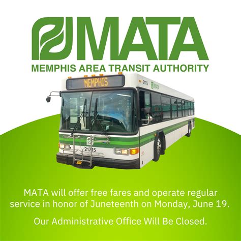 The Memphis Area Transit Authority (MATA) announces Juneteenth holiday ...