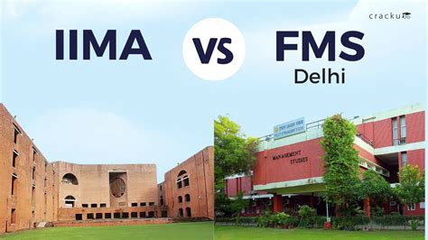 FMS Delhi vs IIM Ahmedabad, Programs, MBA Fees, Placements