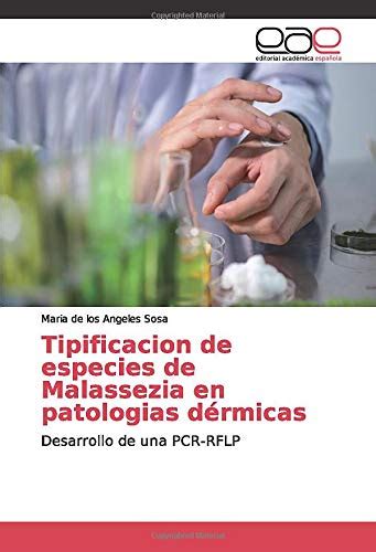 Buy Tipificacion de especies de Malassezia en patologias dérmicas ...