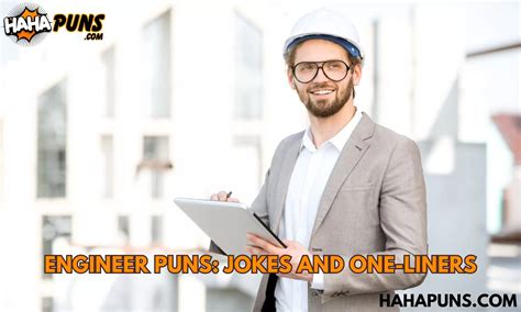 100+ Engineer Puns: Jokes And One-Liners