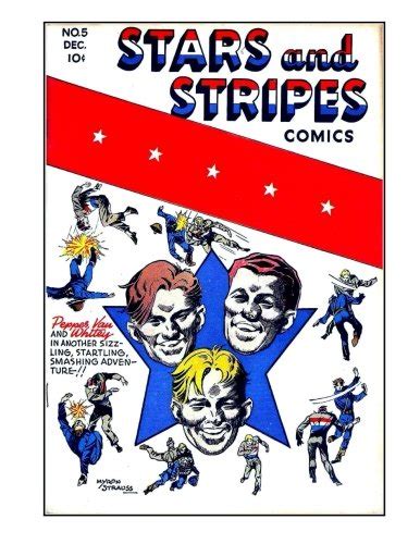 Stars And Stripes Comics #6: The Exciting Tales of the Stars And ...