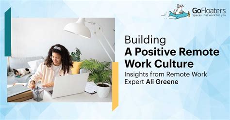 Building a Positive Remote Work Culture - Insights from Remote Work ...