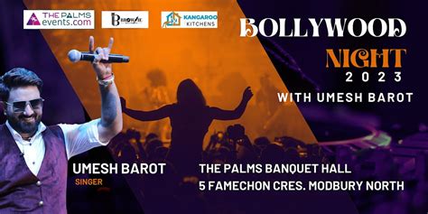 Bollywood Night with Umesh Barot, The Palms Banquet Hall, Modbury North ...