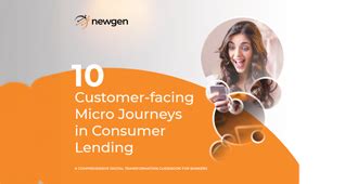 10 Customer-facing Micro Journeys in Consumer Lending | Newgen (India)