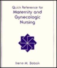Buy Quick Reference for Maternity and Gynecological Nursing Book Online ...