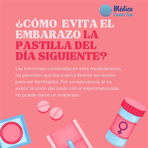 ¿Cuándo puedo tomar la pastilla del día siguiente? – Medica Center Fem