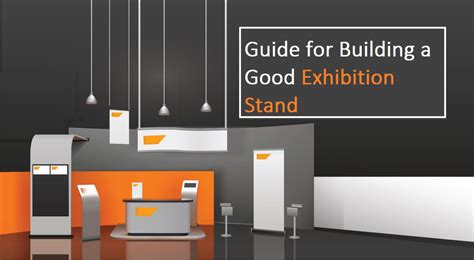 Guide for Building a Good Exhibition Stand : CHL worldwide