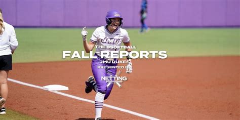 2022 Fall Report: JMU • D1Softball